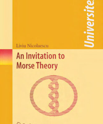 خرید و دانلود نسخه کامل کتاب An invitation to Morse theory