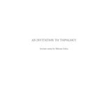خرید و دانلود نسخه کامل کتاب An invitation to topology [lecture notes]