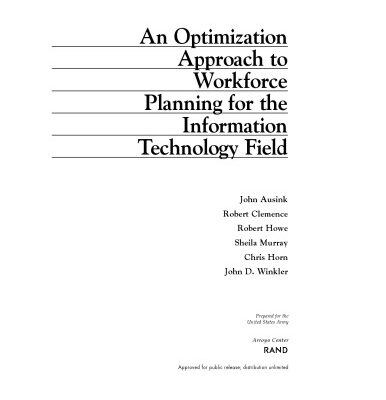خرید و دانلود نسخه کامل کتاب An Optimization Approach to Workforce Planning for the Information Technology Field