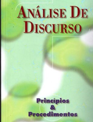 خرید و دانلود نسخه کامل کتاب Análise de discurso: princípios e procedimentos