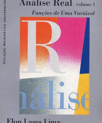 خرید و دانلود نسخه کامل کتاب Análise Real. Vol.1: Funções de Uma Variável