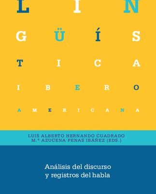 خرید و دانلود نسخه کامل کتاب Análisis del discurso y registros del habla