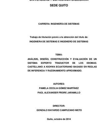 خرید و دانلود نسخه کامل کتاب Análisis, diseño, construcción y evaluación de un sistema experto traductor de los idiomas castellano a kichwa ecuatoriano basado en reglas de inferencia y razonamiento aproximado