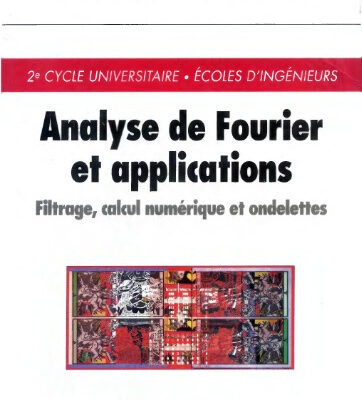 خرید و دانلود نسخه کامل کتاب Analyse de Fourier et applications: exercices corrigés