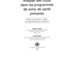 خرید و دانلود نسخه کامل کتاب Analyse des coûts dans les programmes de soins de santé primaires : manuel de formation à l’usage des responsables de programmes