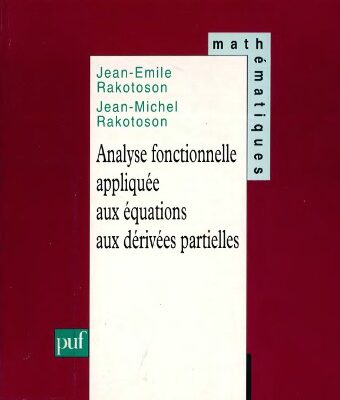 خرید و دانلود نسخه کامل کتاب Analyse fonctionnelle appliquée aux équations aux dérivées partielles