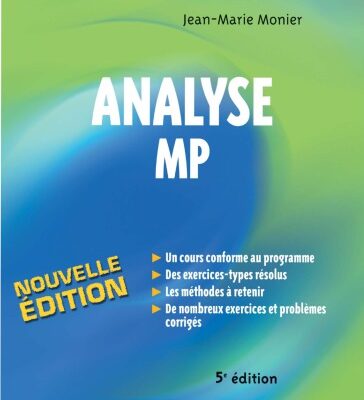 خرید و دانلود نسخه کامل کتاب Analyse MP : cours, méthodes et exercices corrigés