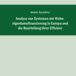 خرید و دانلود نسخه کامل کتاب Analyse von Systemen der Wohneigentumsfinanzierung in Europa und die Beurteilung ihrer Effizienz  german