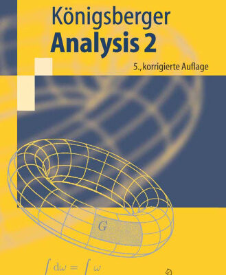 خرید و دانلود نسخه کامل کتاب Analysis 2 (Springer-Lehrbuch) (5te Auflage)