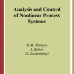 خرید و دانلود نسخه کامل کتاب Analysis and Control of Nonlinear Process Systems