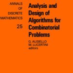 خرید و دانلود نسخه کامل کتاب Analysis and Design of Algorithms for Combinatorial Problems