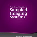 خرید و دانلود نسخه کامل کتاب Analysis and Evaluation of Sampled Imaging Systems (SPIE Tutorial Text Vol. TT87) (SPIE Tutorial Texts)