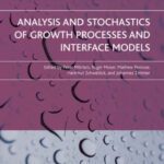 خرید و دانلود نسخه کامل کتاب Analysis and stochastics of growth processes and interface models