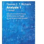 خرید و دانلود نسخه کامل کتاب Analysis I: eine praxisorientierte Einführung für Mathematiker und Physiker mit über 800 gerechneten Beispielen