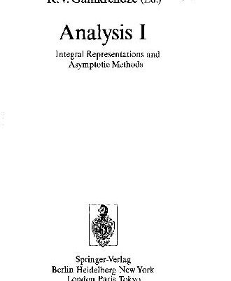 خرید و دانلود نسخه کامل کتاب Analysis I: Integral Representations and Asymptotic Methods