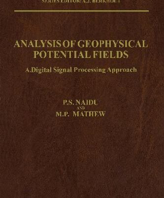 خرید و دانلود نسخه کامل کتاب Analysis of Geophysical Potential Fields: A Digital Signal Processing Approach