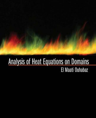 خرید و دانلود نسخه کامل کتاب Analysis of Heat Equations on Domains