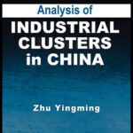خرید و دانلود نسخه کامل کتاب Analysis of Industrial Clusters in China