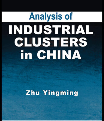 خرید و دانلود نسخه کامل کتاب Analysis of Industrial Clusters in China