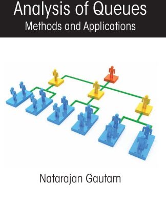 خرید و دانلود نسخه کامل کتاب Analysis of Queues : Methods and Applications