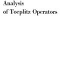 خرید و دانلود نسخه کامل کتاب Analysis of Toeplitz Operators