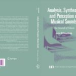 خرید و دانلود نسخه کامل کتاب Analysis, Synthesis, and Perception of Musical Sounds: The Sound of Music