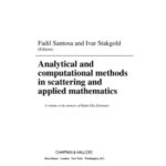 خرید و دانلود نسخه کامل کتاب Analytical and computational methods in scattering and applied mathematics