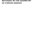 خرید و دانلود نسخه کامل کتاب Analytical and Probabilistic Methods in the Geometry of Convex Bodies