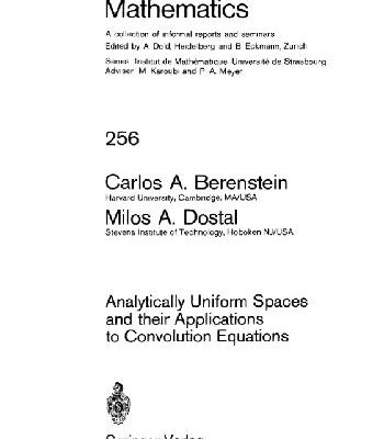 خرید و دانلود نسخه کامل کتاب Analytically Uniform Spaces and Their Applications to Convolution Equations
