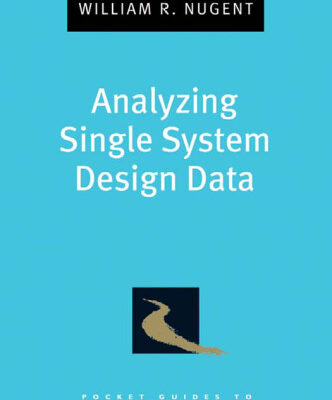 خرید و دانلود نسخه کامل کتاب Analyzing Single System Design Data (Pocket Guides to Social Work Research Methods)