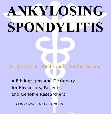 خرید و دانلود نسخه کامل کتاب Ankylosing Spondylitis – A Bibliography and Dictionary for Physicians, Patients, and Genome Researchers