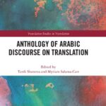 خرید و دانلود نسخه کامل کتاب Anthology of Arabic Discourse on Translation