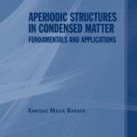 خرید و دانلود نسخه کامل کتاب Aperiodic Structures in Condensed Matter: Fundamentals and Applications (Condensed Matter Physics)