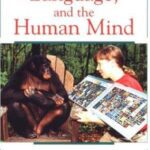 خرید و دانلود نسخه کامل کتاب Apes, Language, and the Human Mind