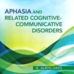 خرید و دانلود نسخه کامل کتاب Aphasia and Related Cognitive Communicative Disorders
