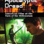 خرید و دانلود نسخه کامل کتاب Apocalyptic Dread: American Film at the Turn of the Millennium