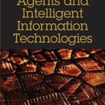 خرید و دانلود نسخه کامل کتاب Application of Agents and Intelligent Information Technologies