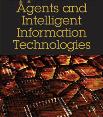 خرید و دانلود نسخه کامل کتاب Application of Agents and Intelligent Information Technologies