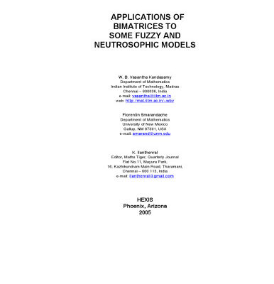 خرید و دانلود نسخه کامل کتاب Applications of Bimatrices to Some Fuzzy and Neutrosophic Models