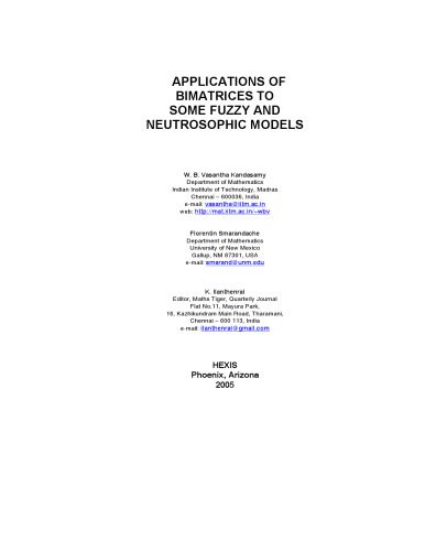 خرید و دانلود نسخه کامل کتاب Applications of Bimatrices to Some Fuzzy and Neutrosophic Models_689855c78fbe8.jpeg خرید و دانلود نسخه کامل کتاب Applications of Bimatrices to Some Fuzzy and Neutrosophic Models