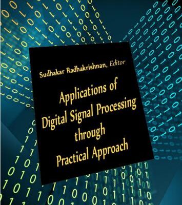 خرید و دانلود نسخه کامل کتاب Applications of Digital Signal Processing through Practical Approach