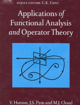 خرید و دانلود نسخه کامل کتاب Applications of Functional Analysis and Operator Theory