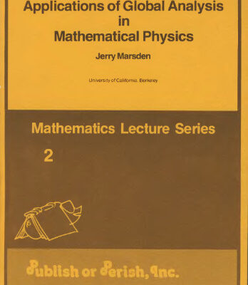 خرید و دانلود نسخه کامل کتاب Applications of global analysis in mathematical physics