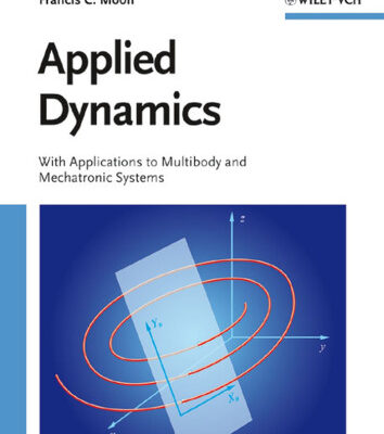خرید و دانلود نسخه کامل کتاب Applied Dynamics: With Applications to Multibody and Mechatronic Systems