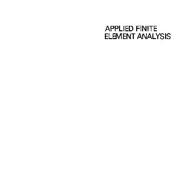 خرید و دانلود نسخه کامل کتاب Applied Finite Element Analysis