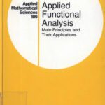 خرید و دانلود نسخه کامل کتاب Applied Functional Analysis: Main Principles and Their Applications