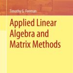 خرید و دانلود نسخه کامل کتاب Applied Linear Algebra and Matrix Methods
