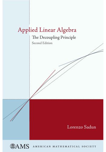 خرید و دانلود نسخه کامل کتاب Applied Linear Algebra: The Decoupling Principle_689854a15497c.jpeg خرید و دانلود نسخه کامل کتاب Applied Linear Algebra: The Decoupling Principle