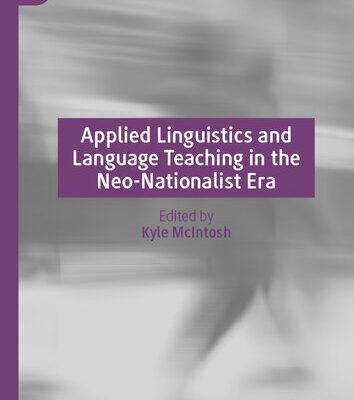 خرید و دانلود نسخه کامل کتاب Applied Linguistics and Language Teaching in the Neo-Nationalist Era