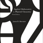 خرید و دانلود نسخه کامل کتاب Applied Mathematics for Physical Chemistry